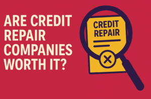The Truth About Credit Repair Companies (And What to Do Instead)